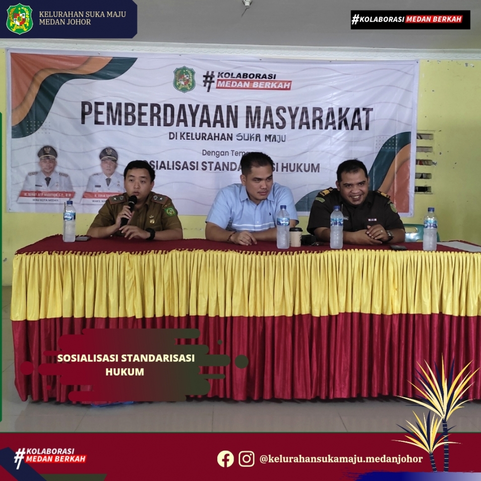 Sosialisasi Standarisasi Hukum di Kelurahan Suka Maju Kecamatan Medan Johor 